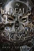 A Deal with the Shadow King: A Dark Fantasy Romance