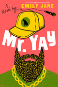 Mr. Yay