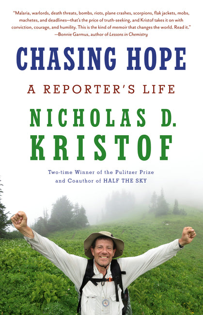 Chasing Hope: A Reporter's Life