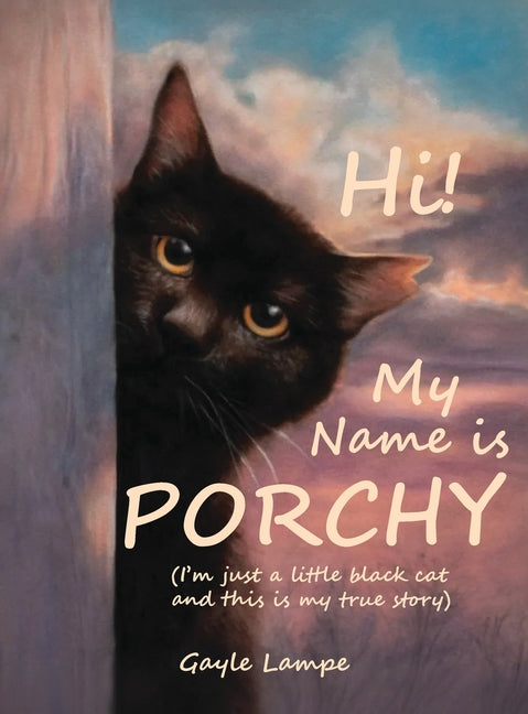 Hi! My Name is Porchy