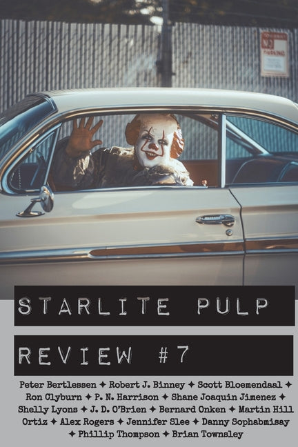 Starlite Pulp Review #7