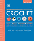 Crochet: Over 130 Techniques and Stitches (Rehash)