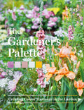The Gardener's Palette: Creating Colour Harmony in the Garden