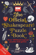 The Rsc Official Shakespeare Puzzle Book: Over 150 Bard-Inspired Puzzles and Games