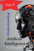 Understanding Artificial Intelligence Class V