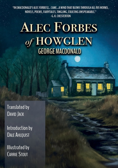 Alec Forbes of Howglen (Translated): Scots-English Edition (Scots-English)