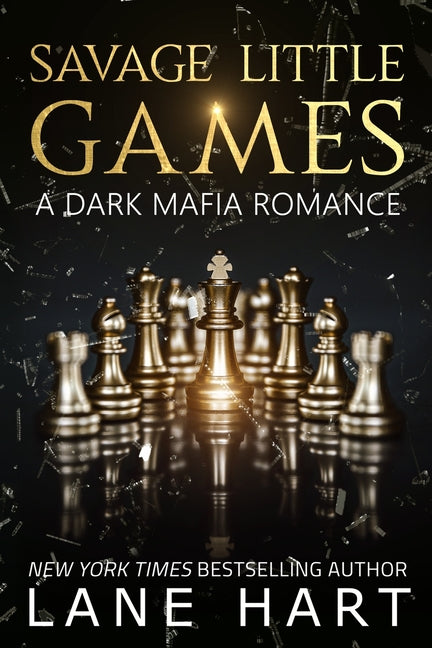 Savage Little Games: A Dark Mafia, Enemies to Lovers Romance