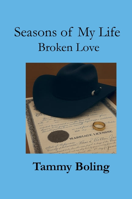Seasons of My Life: Broken Love