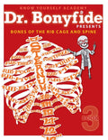 Bones of the Rib Cage and Spine: Book 3 (Ingram)