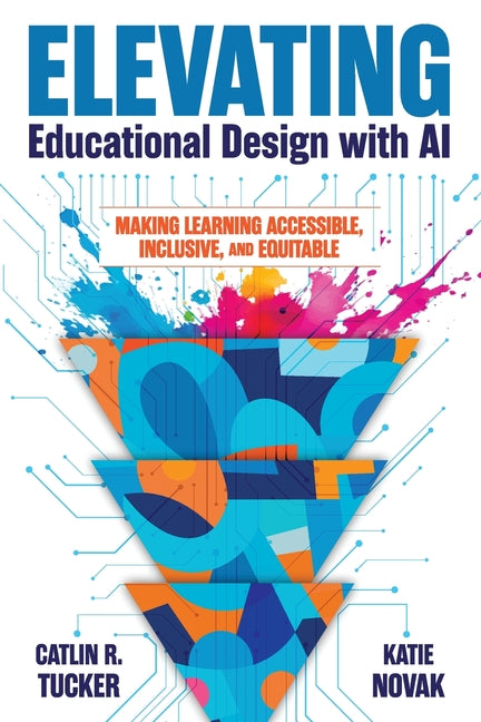 Elevating Educational Design with AI: Making Learning Accessible, Inclusive, and Equitable