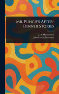 Mr. Punch's After-Dinner Stories