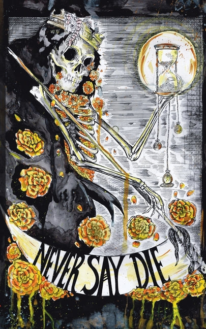 Never Say Die