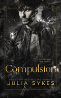 Compulsion: A Dark Stalker Romance