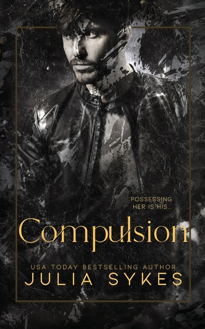 Compulsion: A Dark Stalker Romance