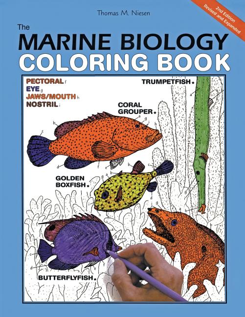 The Marine Biology Coloring Book: A Coloring Book