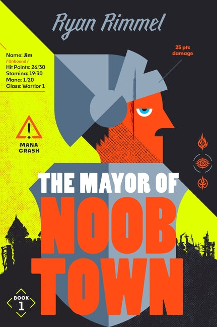 The Mayor of Noobtown