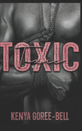 Toxic: Blood Legacy Series