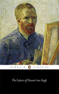 The Letters of Vincent Van Gogh (Revised)