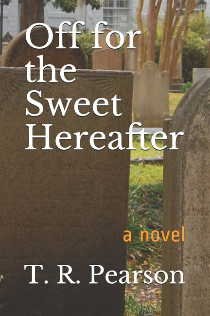 Off For The Sweet Hereafter