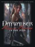 Daywalker Vampire Princess Picture Book: Picture book to accompany books 1-3 in the series