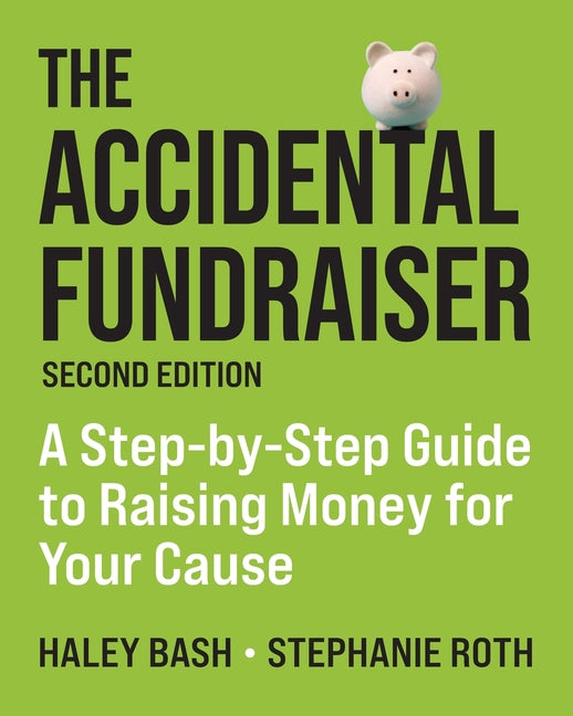 The Accidental Fundraiser