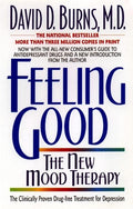Feeling Good:: The New Mood Therapy (Rev and Updated)