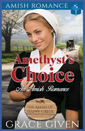 Amethyst's Choice: An Amish Romance