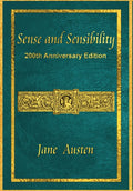 Sense and Sensibility: 200th Anniversary Edition (Anniversary)