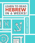 Learn to Read Hebrew in 6 Weeks