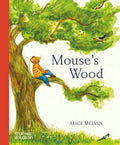 Mouse's Wood: Board Book