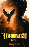 The Knighthawk Saga