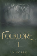 Folklore: A Saga Book One