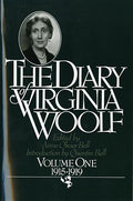 The Diary of Virginia Woolf, Volume 1: 1915-1919