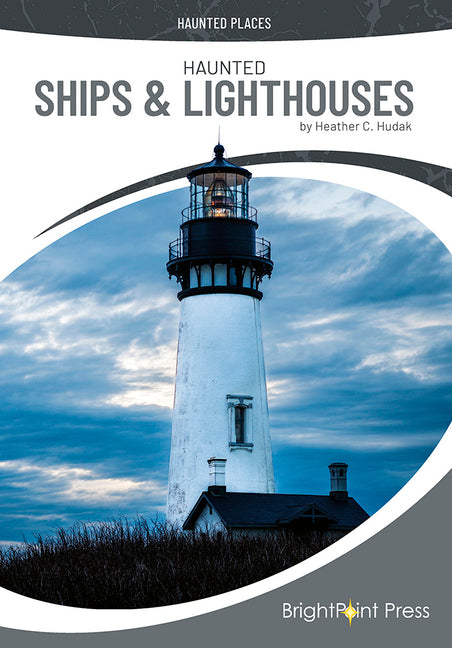 Haunted Ships & Lighthouses
