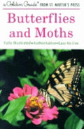 Butterflies and Moths: A Fully Illustrated, Authoritative and Easy-To-Use Guide (Updated)
