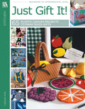 Just Gift It!: 65 Plastic Canvas Projects to Make Quick Gifts