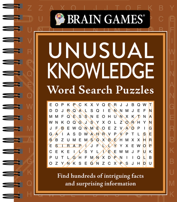 Brain Games - Unusual Knowledge Word Search Puzzles: With Trivia & Facts Science, History & Pop Culture Spiral Bound Activity Book Gift for Adults, Se