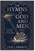 The Hymns of God and Men