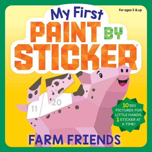 My First Paint by Sticker: Farm Friends