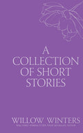 A Collection of Short Stories #4: One Kiss Isn't Enough
