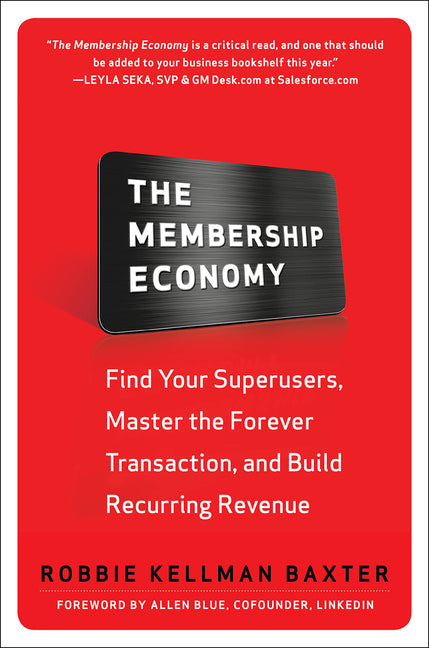 The Membership Economy