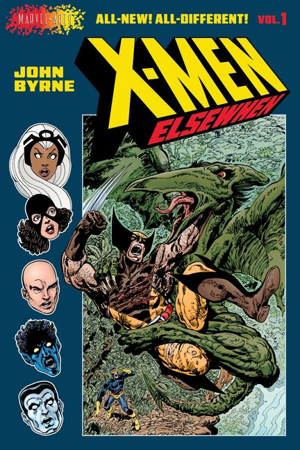 X-Men: Elsewhen (Volume 1 of 3): A Graphic Novel