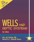Wells and Septic Systems 2/E (Revised)