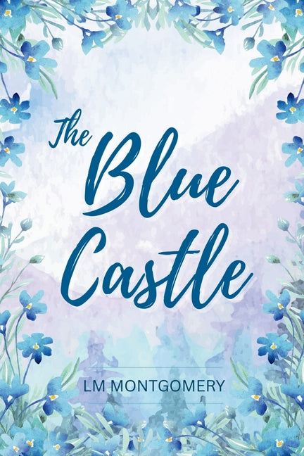The Blue Castle