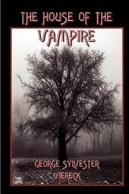 The House of the Vampire