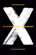 The Autobiography of Malcolm X