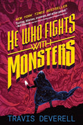 He Who Fights with Monsters, Book 1: Outworlder