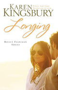 Longing: A Sweet, Contemporary Christian Romance