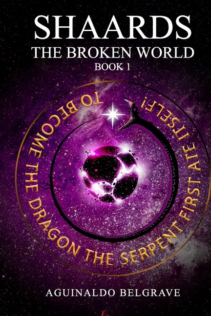 Shaards the broken world: Book 1