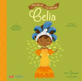 The Life of / La Vida de Celia: A Bilingual Picture Book Biography